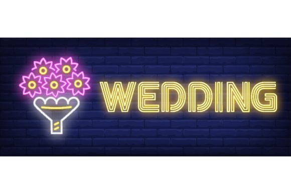Wedding Neon Text with Flowers Bouquet: A Modern Design Element